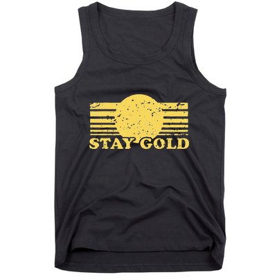 Stay Gold Funny Saying Tank Top