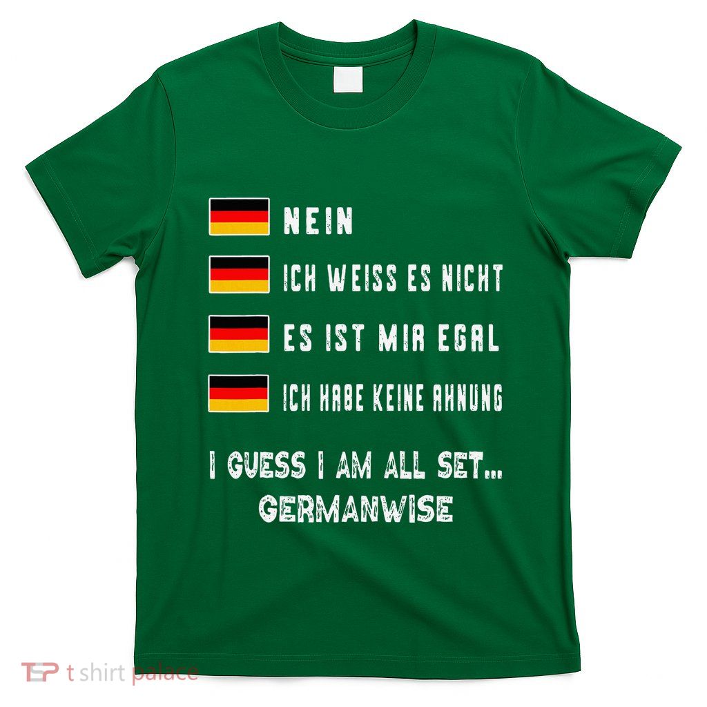Speaking German Funny Deutsch Student German Language T-Shirt