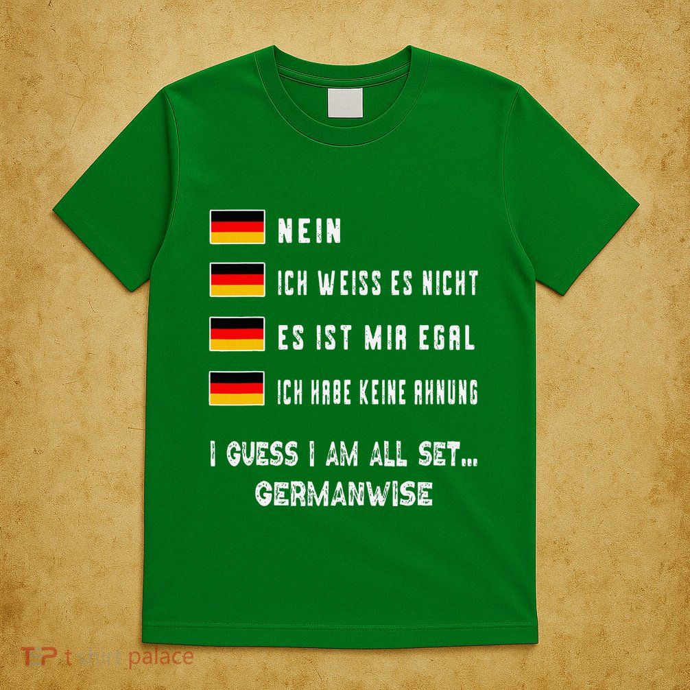 Speaking German Funny Deutsch Student German Language T-Shirt