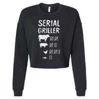 Serial Griller Fathers Day Funny Grilling Grill BBQ Master Cropped Pullover Crew