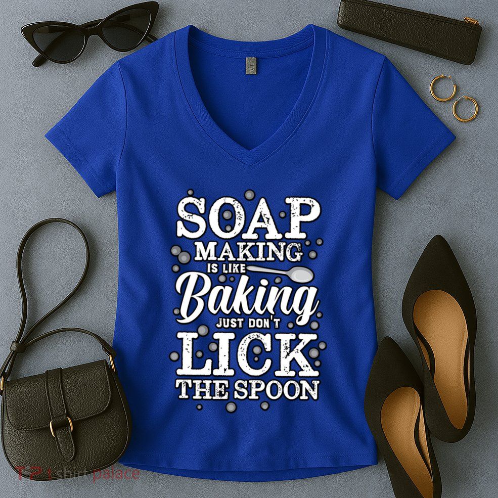 Soapmaking Gift For Soapmakers Makers Handmade Soap Making Gift Women's V-Neck T-Shirt