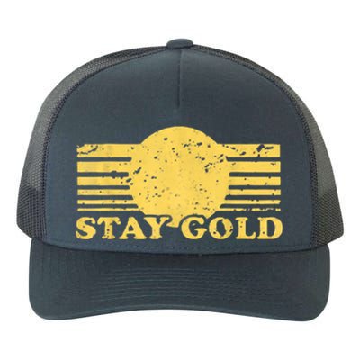 Stay Gold Funny Saying Graphic Gift Yupoong Adult 5-Panel Trucker Hat