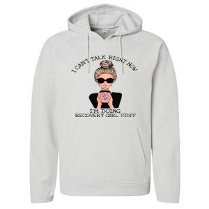 Sobriety Gifts For Women Doing Recovery Girl Stuff AA NA Performance Fleece Hoodie