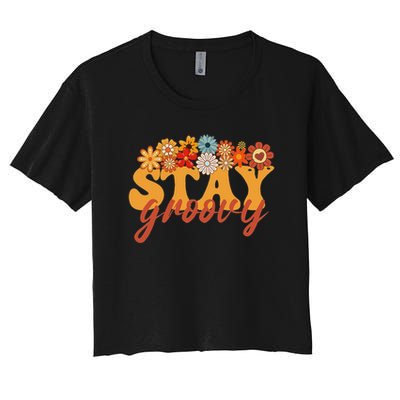 Stay Groovy Flower Power Retro Hippie Vibes Crop Top