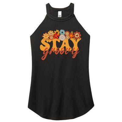 Stay Groovy Flower Power Retro Hippie Vibes Women's Perfect Tri Rocker Tank