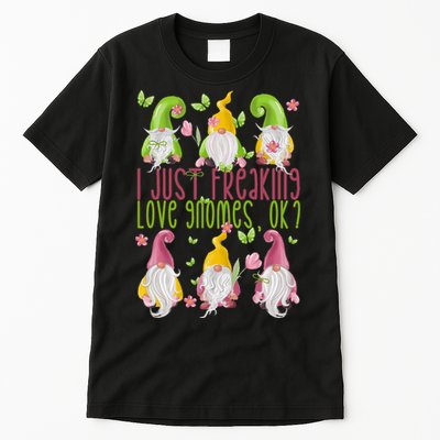 Spring Gnome For Summer I Just Freaking Love Gnomes Tall T-Shirt