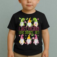 Spring Gnome For Summer I Just Freaking Love Gnomes Toddler T-Shirt