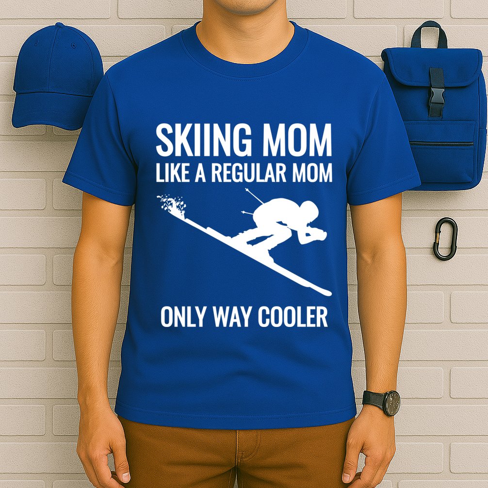Skier Gift For Mother Who Skis Gift Skiing Mom Funny Gift T-Shirt