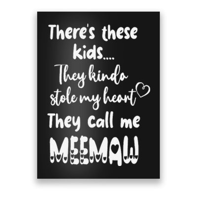 Special Grandma Grandmother These Call Me MeeMaw Poster