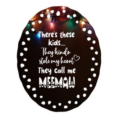 Special Grandma Grandmother These Call Me MeeMaw Ceramic Oval Ornament