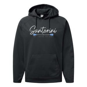 Santorini Greece Greek Flag Holiday Souvenir Performance Fleece Hoodie