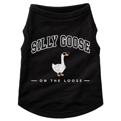 Silly Goose Goose On The Loose Funny Silly Goose University Doggie Tank