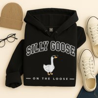 Silly Goose Goose On The Loose Funny Silly Goose University Hoodie