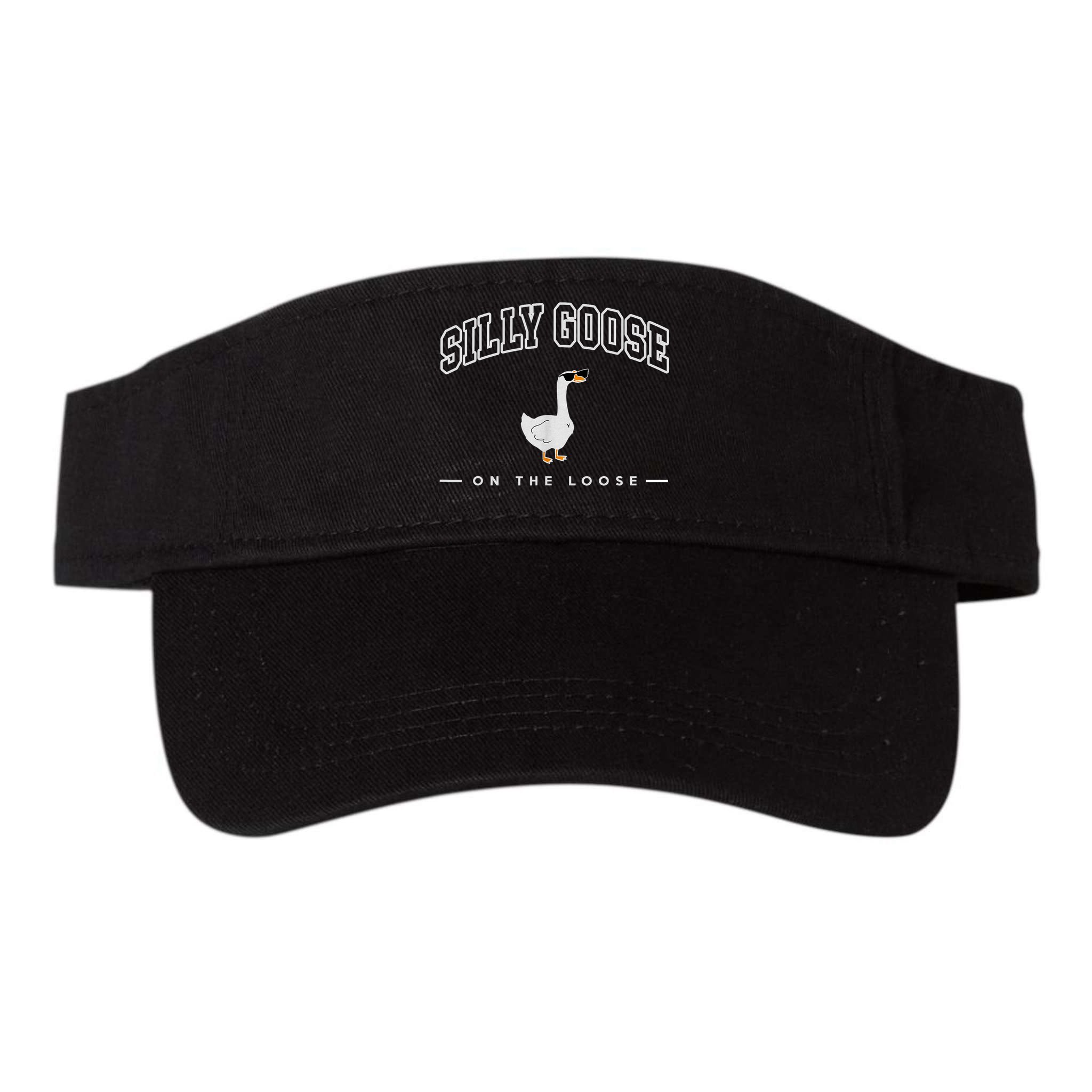 Silly Goose Goose On The Loose Funny Silly Goose University Visor