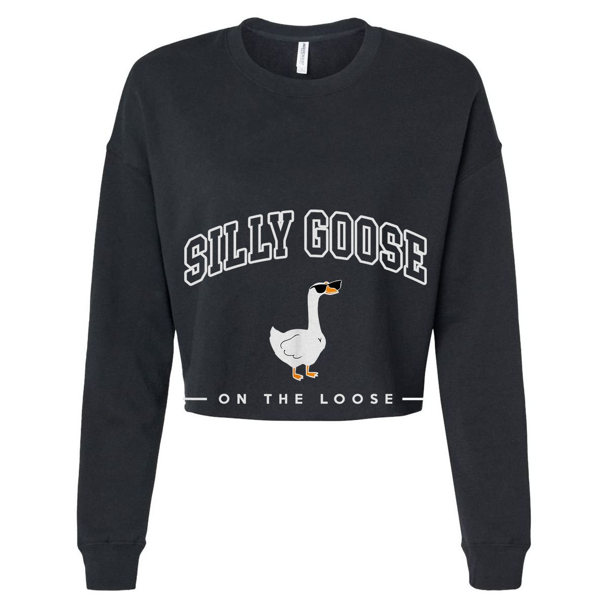 Silly Goose Goose On The Loose Funny Silly Goose University Women's Crop Top Tee