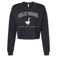 Silly Goose Goose On The Loose Funny Silly Goose University Cropped Pullover Crew