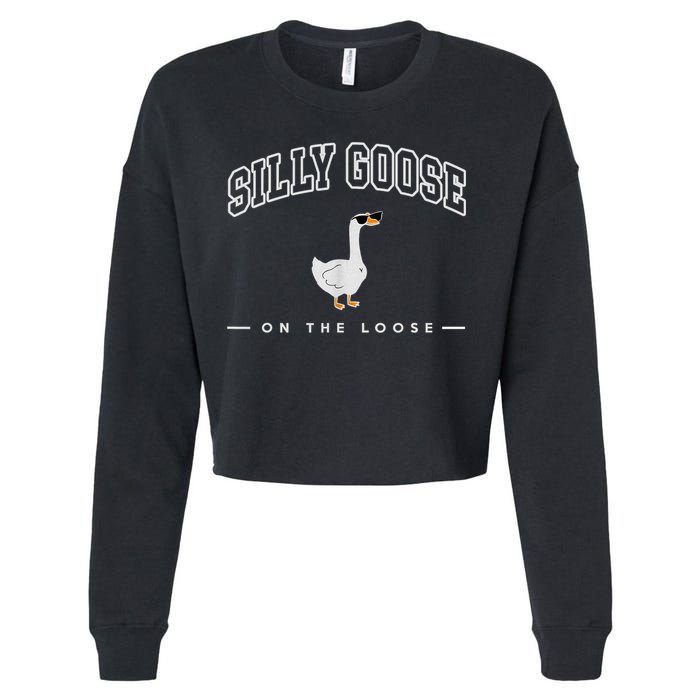 Silly Goose Goose On The Loose Funny Silly Goose University Cropped Pullover Crew