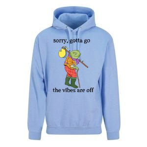 Sorry Gotta Go The Vibes Are Off Unisex Surf Hoodie