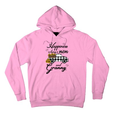 Sunflower Grandma Gift Happiness Is Being A Mom And Granny Gift Hoodie