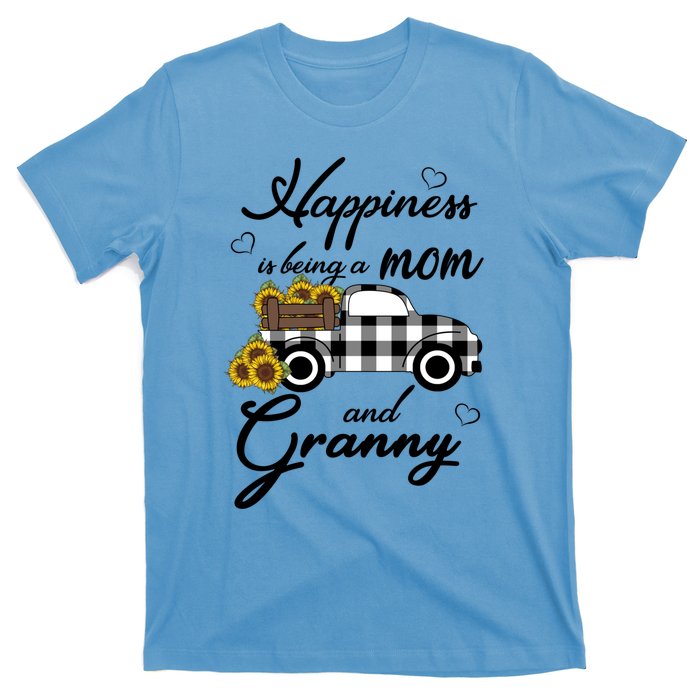 Sunflower Grandma Gift Happiness Is Being A Mom And Granny Gift T-Shirt