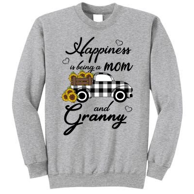 Sunflower Grandma Gift Happiness Is Being A Mom And Granny Gift Sweatshirt