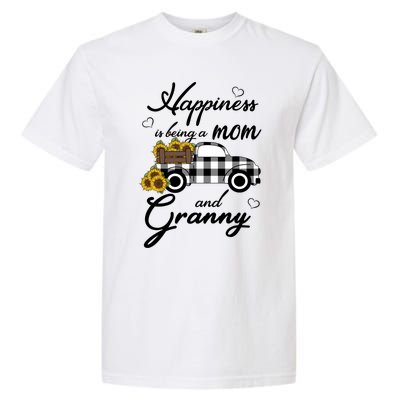 Sunflower Grandma Gift Happiness Is Being A Mom And Granny Gift Garment-Dyed Heavyweight T-Shirt