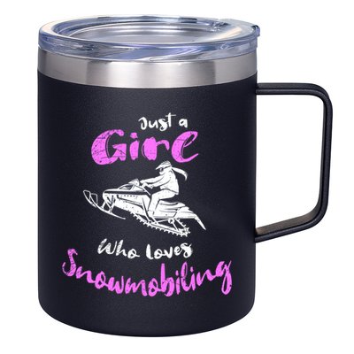 Snowmobile Girl Gift I Just A Girl Who Loves Snowmobiling Great Gift 12oz Stainless Steel Coffee Mug
