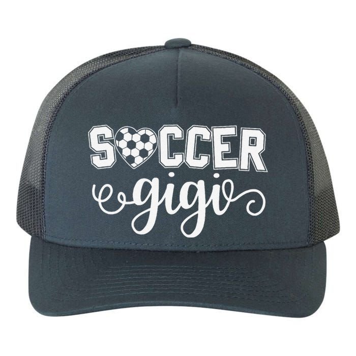 Soccer Gigi Grandma Sport Lover Birthday MotherS Day Yupoong Adult 5-Panel Trucker Hat