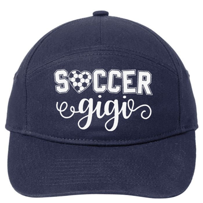 Soccer Gigi Grandma Sport Lover Birthday MotherS Day 7-Panel Snapback Hat