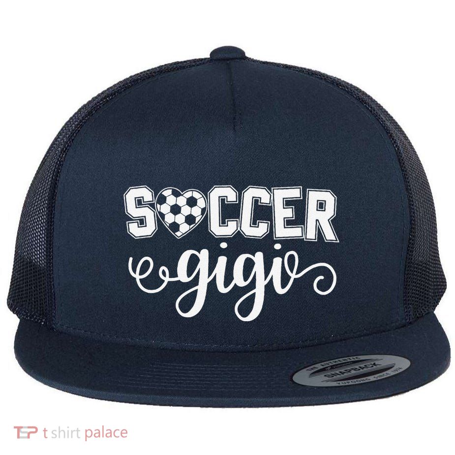 Soccer Gigi Grandma Sport Lover Birthday MotherS Day Flat Bill Trucker Hat