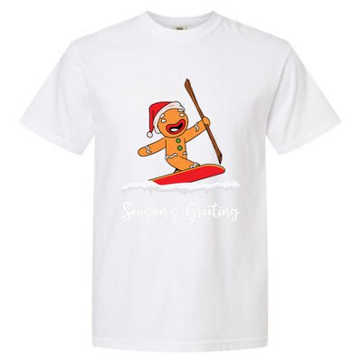 Season's Greetings Gingerbread Snowboarding Boarder Gift Garment-Dyed Heavyweight T-Shirt