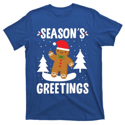 Season's Greetings Gingerbread Snowboarding Boarder Funny Gift T-Shirt