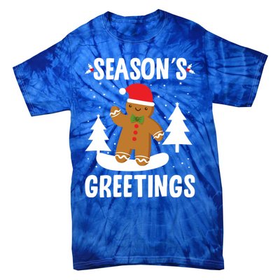 Season's Greetings Gingerbread Snowboarding Boarder Funny Gift Tie-Dye T-Shirt