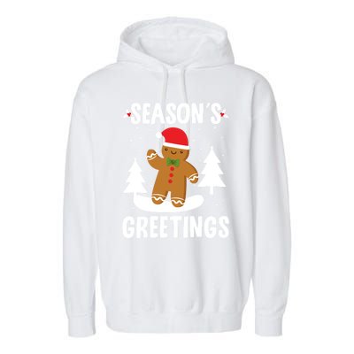 Season's Greetings Gingerbread Snowboarding Boarder Funny Gift Garment-Dyed Fleece Hoodie