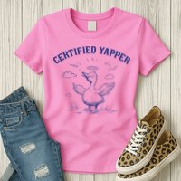 Silly Goose Goose Certified Yapper Womens T-Shirt