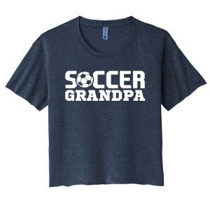 Soccer Grandpa Granddad Granddaddy Grandfather Women's Crop Top Tee