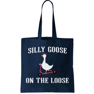 Silly Goose Goose On The Loose Tote Bag