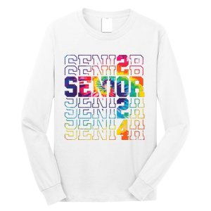 Senior Graduation Gift Girl Class Of 2024 Senior Tie Dye Long Sleeve Shirt