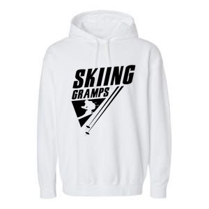 Skiing Gramps Grandad Skier Ski Grandpa Great Gift Garment-Dyed Fleece Hoodie