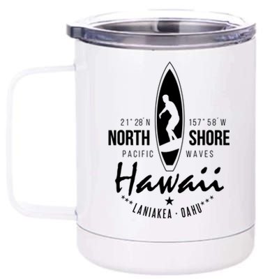 Surfer Gift Hawaii North Shore Laniakea Beach Oahu 12 oz Stainless Steel Tumbler Cup