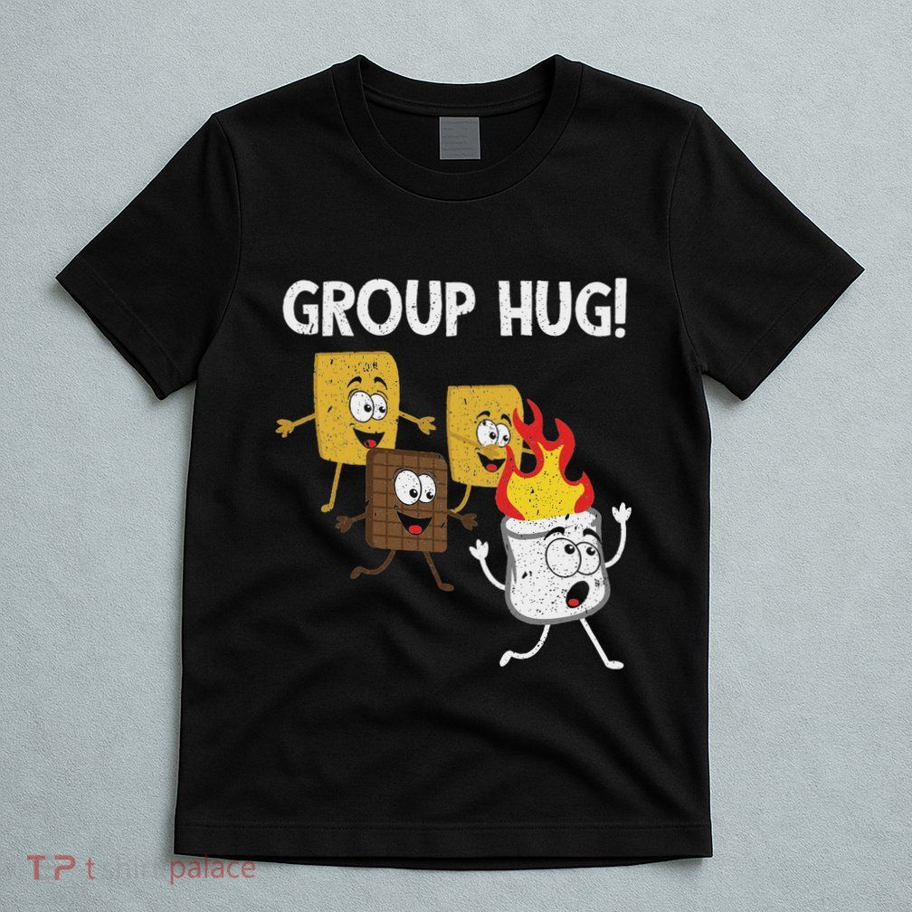 Smores Group Hug SMores Camping Food Marshmallows On Fire T-Shirt