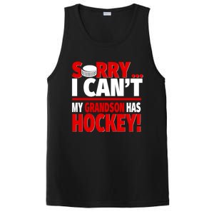 Sorry Grandson Has Hockey Hockey Grandma Or Grandpa Gift PosiCharge Competitor Tank