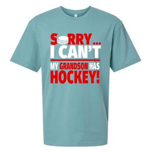 Sorry Grandson Has Hockey Hockey Grandma Or Grandpa Gift Sueded Cloud Jersey T-Shirt