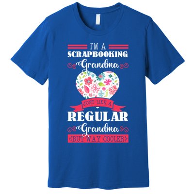 Scrapbooking Grandma Hobbyist Artists Grandparents' Day Gift Premium T-Shirt