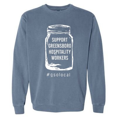 Support Greensboro Hospitality Workers Garment-Dyed Sweatshirt