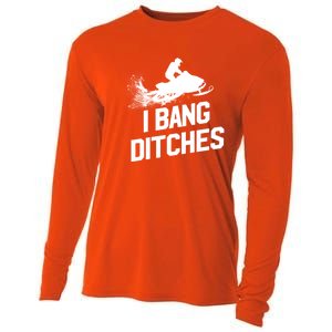 Snowmobile Gift I Bang Ditches Snowmobiling Gift Cooling Performance Long Sleeve Crew