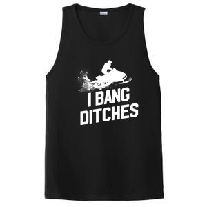 Snowmobile Gift I Bang Ditches Snowmobiling Gift PosiCharge Competitor Tank