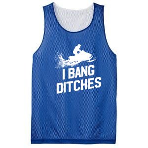 Snowmobile Gift I Bang Ditches Snowmobiling Gift Mesh Reversible Basketball Jersey Tank