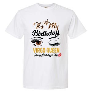 September Girl Its My Birthday Virgo Queen Bday Garment-Dyed Heavyweight T-Shirt