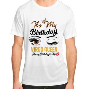 September Girl Its My Birthday Virgo Queen Bday Adult ChromaSoft Performance T-Shirt